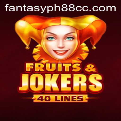Discover the Thrilling World of FruitsAndJokers40 on Fantasyph88.cc